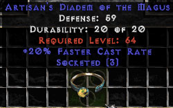 Artisan's Tiara/Diadem of the Magus - 20% FCR/3 Socket