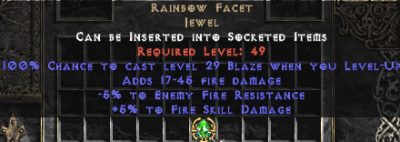 Rainbow Facet - @ Level-Up & +5/-5 Fire - Perfect