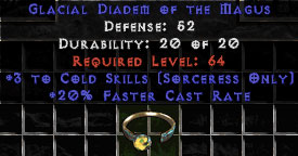 -+3 Sorceress Cold Skills/20% FCR Diadem/Tiara/Circlet - 0 Socket