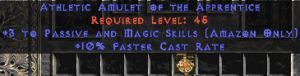 Amazon Amulet - 3 Passive/Magic Skills & 10% FCR